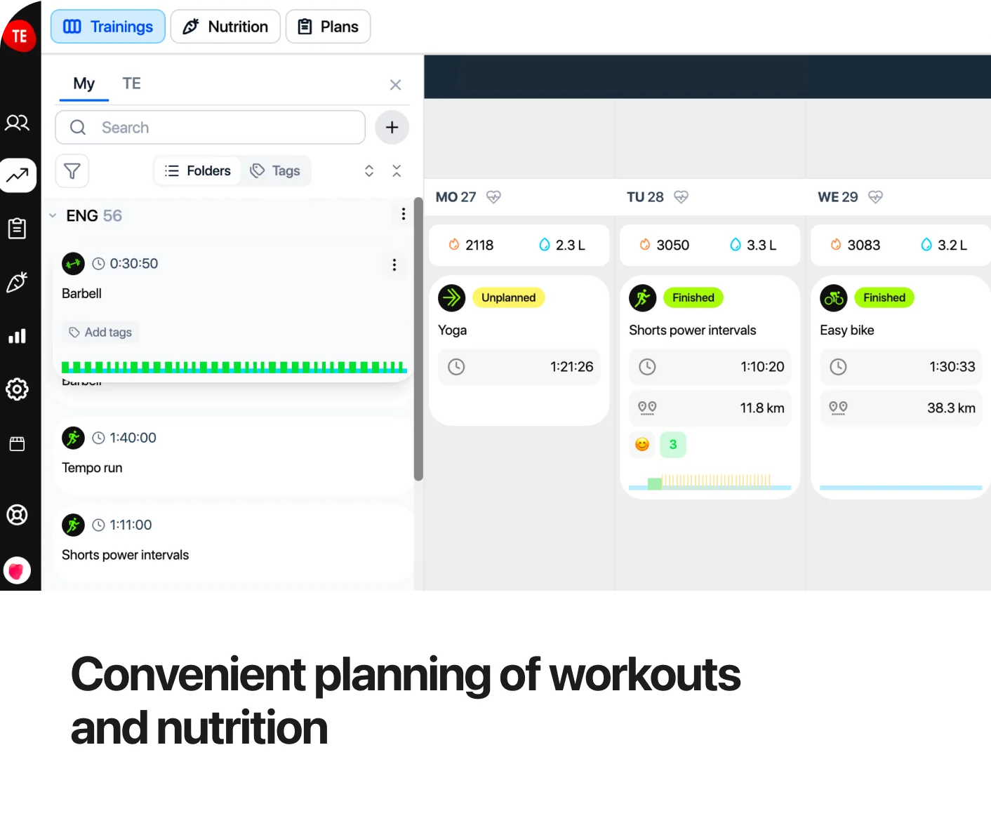 Convenient plans, workouts and meal builder